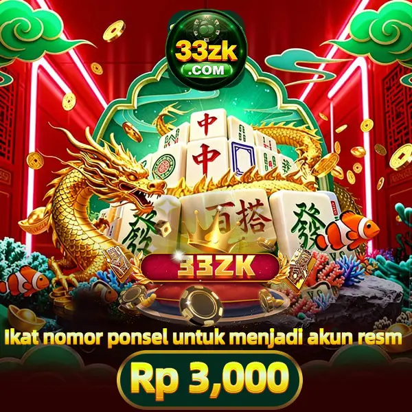 33ZK Masuk Resmi 2026 Aplikasi